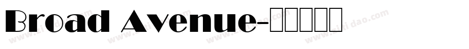 Broad Avenue字体转换